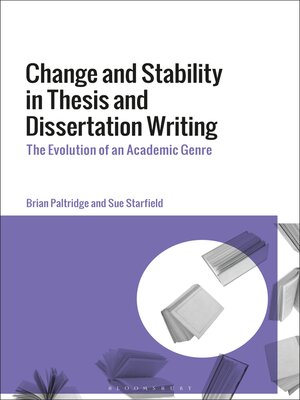 cover image of Change and Stability in Thesis and Dissertation Writing